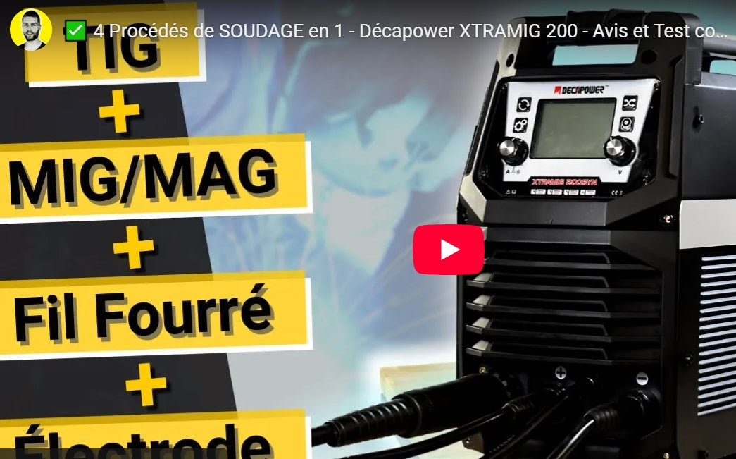 ✅ 4 Procédés de SOUDAGE en 1 - Décapower XTRAMIG 200 - Avis et Test complet